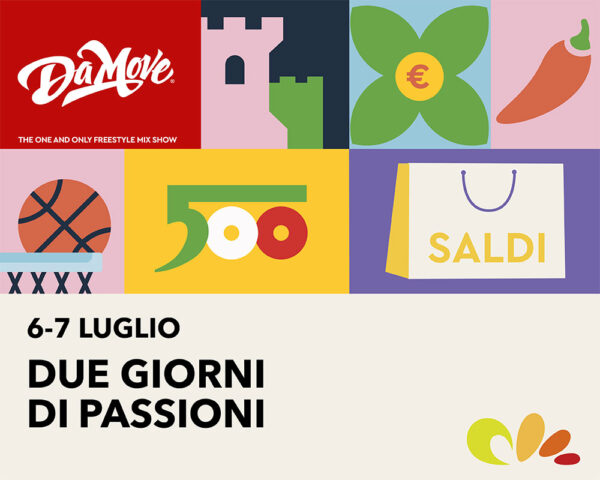 6-7 luglio | Due giorni di passioni